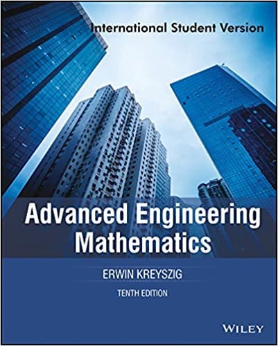 Advanced Engineering Mathematics 10th Edition 2015 by Erwin Kreyszig