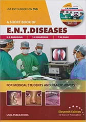 A Short Book Of Ent Diseases With Dvd 11th Edition 2019 by K.B Bhargava
