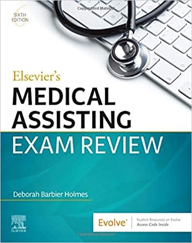 Elsevier's Medical Assisting Exam Review 2022 By Deborah E. Holmes