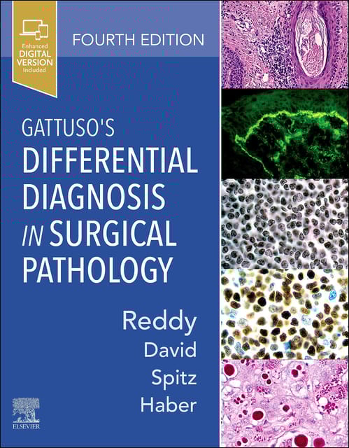Gattuso's Differential Diagnosis in Surgical Pathology 4th edition 2021 by Vijaya B. Reddy, Odile David