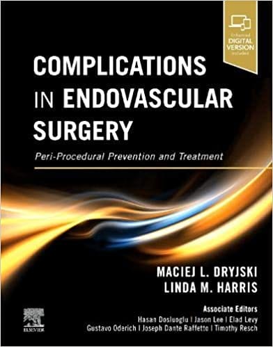 Complications in Endovascular Surgery 1st Edition 2021 By Maciej Dryjski