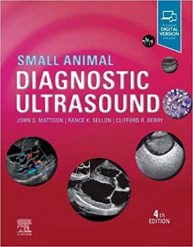 Small Animal Diagnostic Ultrasound 4th Edition 2020 By John S. Mattoon