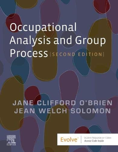Occupational Analysis and Group Process 2nd edition 2021 by O'Brien