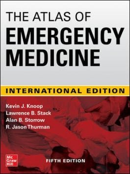 Atlas of Emergency Medicine International Edition 5th Edition 2021 By Kevin J. Knoop