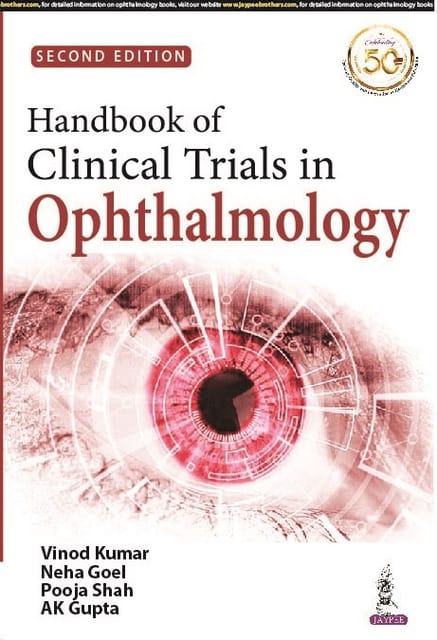 Handbook of Clinical Trials in Ophthalmology 2nd Edition 2022 By Vinod Kumar