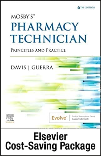 Mosby's Pharmacy Technician: Principles and Practice 6th Edition 2021 By Karen Davis