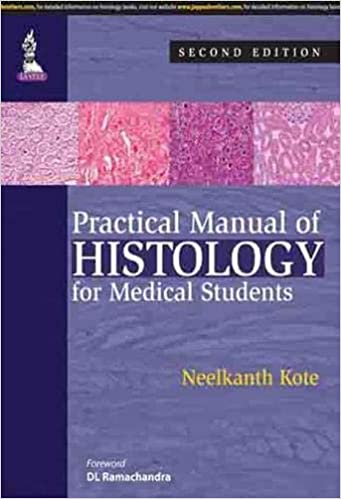 Practical Manual Of Histology For Medical Students 2nd Edition Kote Neelkanth