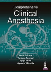 Comprehensive Clinical Anesthesia 1st Edition 2022 By Atul Prabhakar Kulkarni