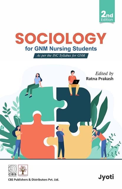 Sociology for GNM Nursing Students 2nd Edition 2022 By Jyoti