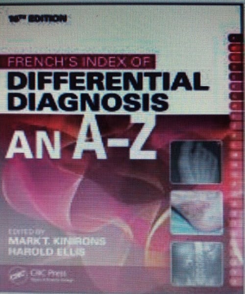 French's Index of Differential Diagnosis An A-Z 16th Edition 2022 By Mark T. Kinirons