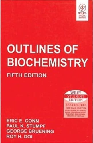 Outlines Of Biochemistry 5th Edition 2016 By Eric E Conn