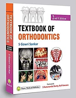 Textbook of Orthodontics 2nd Edition 2021 By Gowri Shankar