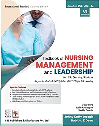 Textbook of Nursing Management and Leadership for BSc Nursing Students 1st Edition 2022 By Johny Kutty Joseph