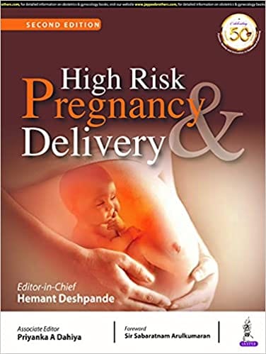High Risk Pregnancy and Delivery 2nd Edition 2021 by Hemant Deshpande