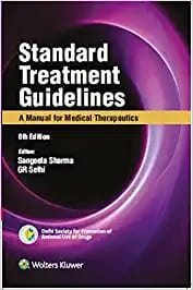 Standard Treatment Guidelines A Manual for Medical Therapeutics 6th Edition 2022 By Sangeeta Sharma