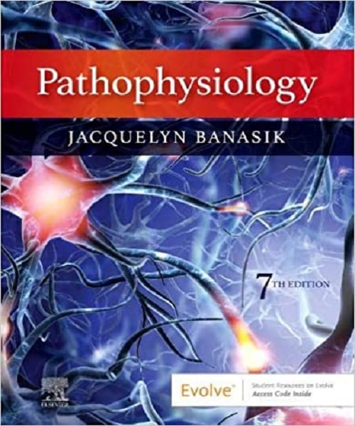 Pathophysiology 7th Edition 2021 By Jacquelyn Banasik