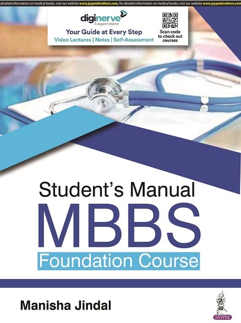 Student?s Manual MBBS Foundation Course 1st Edition 2022 By Manisha Jindal