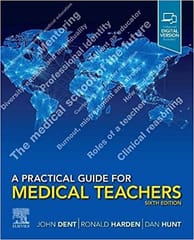 A Practical Guide for Medical Teachers 6th Edition 2021 By John Dent