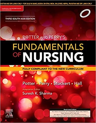 Potter and Perry's Fundamentals of Nursing 3rd South Asia Edition 2021 By Suresh K. Sharma