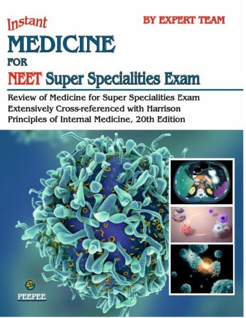 Instant Medicine for NEET Super Specialities Exam 2022 By Expert team