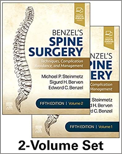Benzels Spine Surgery (2 Volume Set) 5Th Edition 2022 By Michael P Steinmetz