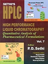 Sethi'S High Performance Liquid Chromatography Quantitative Analysis Of Pharmaceutical Formulations Vol 7 (Hb 2015)  By Sethi P. D