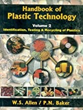 Handbook Of Plastic Technology Vol. 2  By Allen W.S.