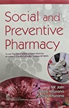Social And Preventive Pharmacy (Course Bp 8021) (Pb 2021) By Jain N. K