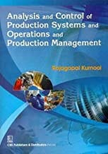 Analysis And Control Of Production Systems And Operations And Production Management (Pb 2015) By Kurnool R.