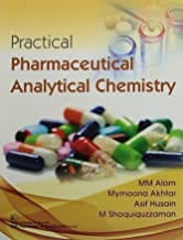 Practical Pharmaceutical Analytical Chemistry (Pb 2021) By Alam M.M.