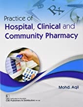 Practice Of Hospital Clinical And Community Pharmacy (Pb 2021) By Aqil M