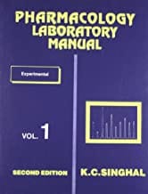 Pharmacology Laboratory Manual 2Ed Vol 1 (Pb 2019)  By Singhal K. C
