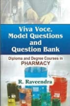 Viva Voce Model Questions And Question Bank For Diploma And Degree Courses In Pharmacy (Pb 2019)  By Raveendra R.