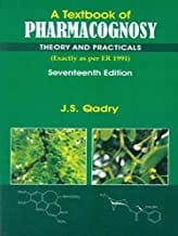 A Textbook Of Pharmacognosy Theory And Practicals 17Ed (Pb 2020)  By Qadry J.S.