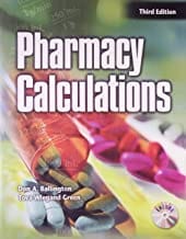 Pharmacy Calculations 3Ed (2007) By Ballington D.A.