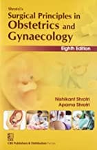 Shrotri'S Surgical Principles In Obstetrics And Gynaecology 8E(Pb 2015)  By Shrotri N.