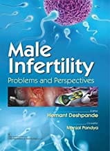 Male Infertility Problems And Perspectives (Pb 2019)  By Hemanth Deshpande