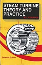 Steam Turbine Theory And Practice 7Ed (Pb 2004) By Kearton W.J.