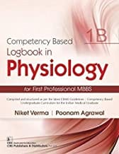 Competency Based Logbook Physiology For First Professional Mbbs 1B (Pb 2021) By Verma N.