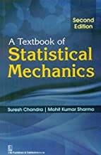 A Textbook Of Statistical Mechanics 2Ed (Pb 2020) By Chandra S.