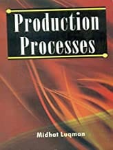 Production Processes (Pb 2019) By Luqman M