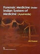Forensic Medicine Under Indian System Of Medicine (Ayurvedapb 2016) By Prasad U.N