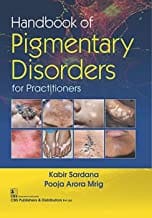 Handbook Of Pigmentary Disorders For Practitioners (Hb 2021)  By Kabir Sardana