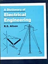 A Dictionary Of Electrical Engineering (2004) By Alison