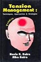 Tension Management  By Kalra N.K.