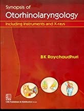Synopsis Of Otorhinolaryngology Including Instruments And X Rays (Pb 2013)  By Roychaudhuri B.K.