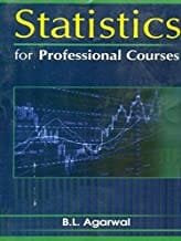 Statistics For Professional Courses (Pb 2011) By Agarwal B.L.