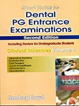 Short Notes For Dental Pg Entrance Examinations 2Ed Vol 4 (Pb 2010) By Goyal S.