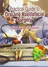 Practical Guide To Oral And Maxillofacial Surgery (2009) By Taware C.P.