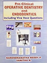 Pre Clinical Operative Dentistry And Endodontics Including Viva Voce Ques (2008) By Reddy N.